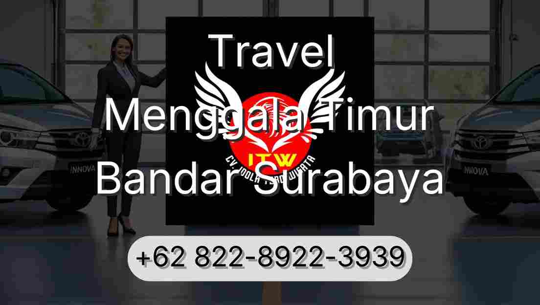 Travel Menggala Timur Bandar Surabaya