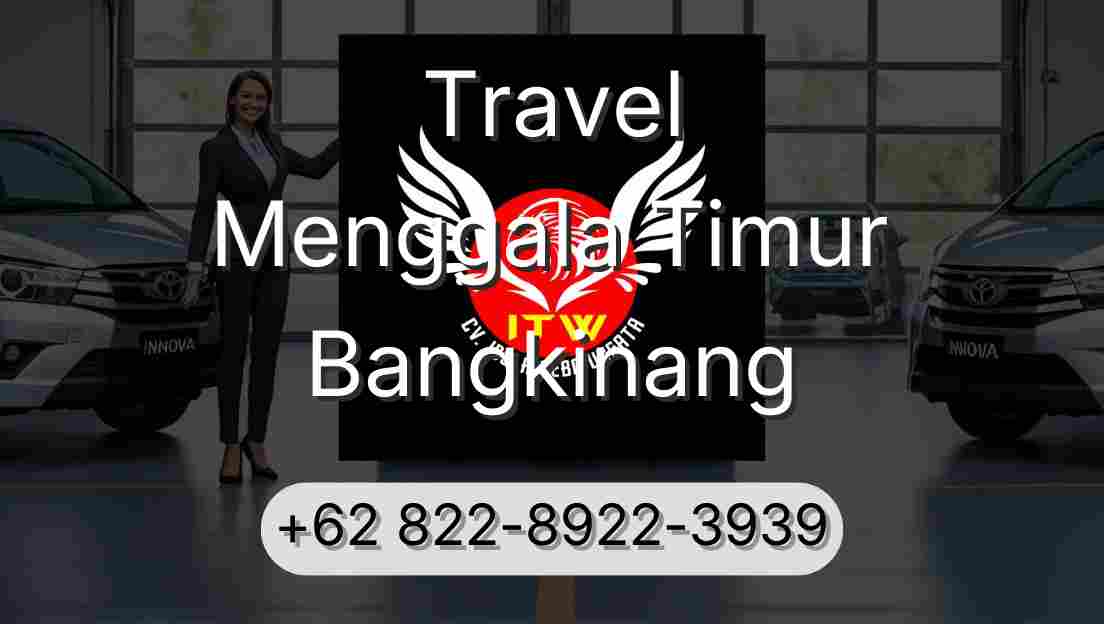 Travel Menggala Timur Bangkinang