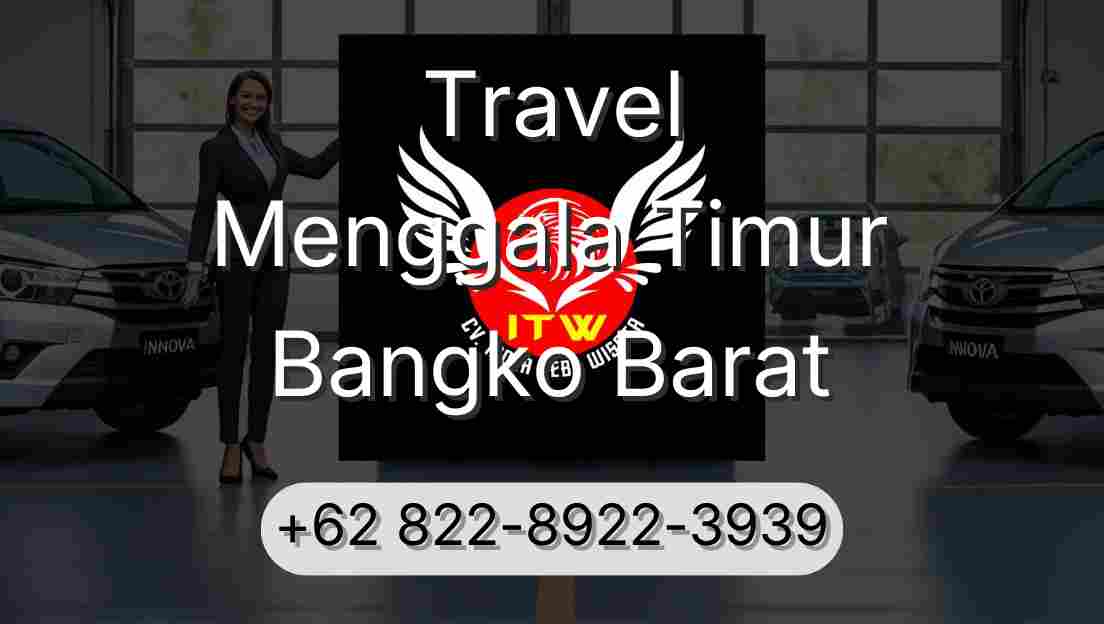 Travel Menggala Timur Bangko Barat