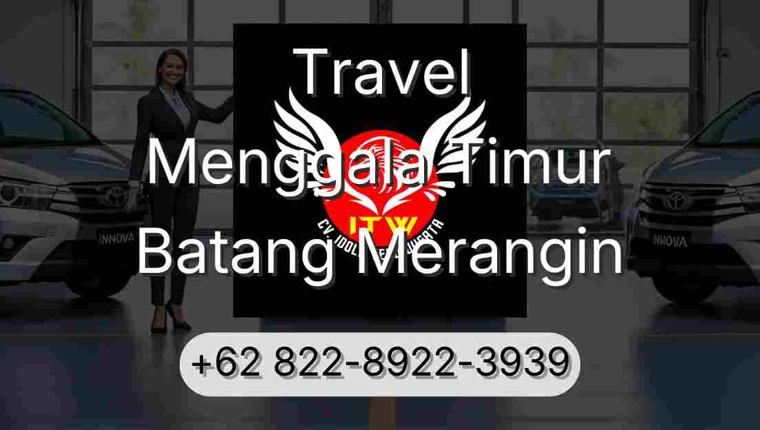 Travel Menggala Timur Batang Merangin