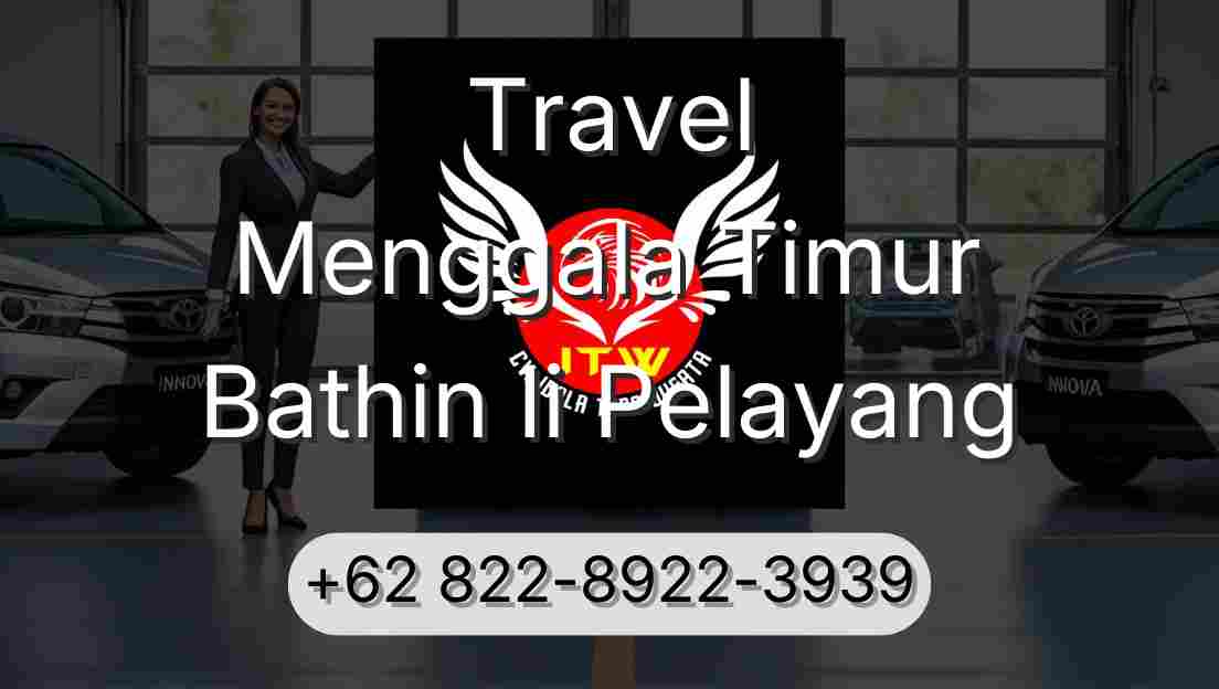 Travel Menggala Timur Bathin Ii Pelayang