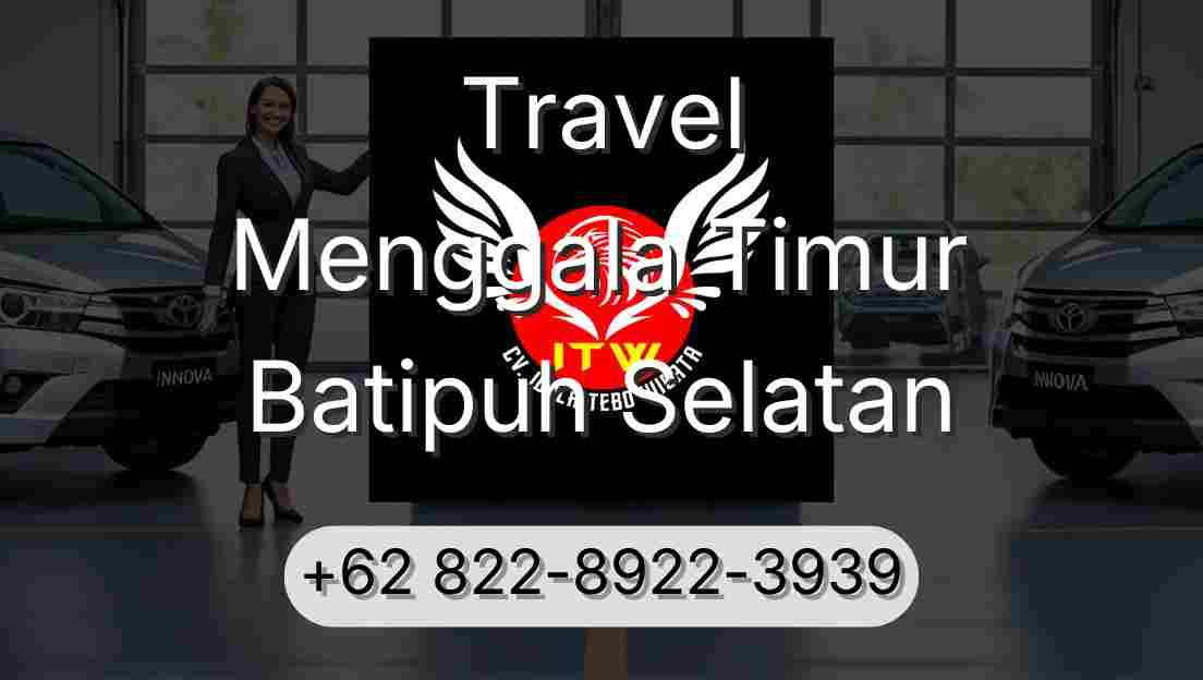 Travel Menggala Timur Batipuh Selatan