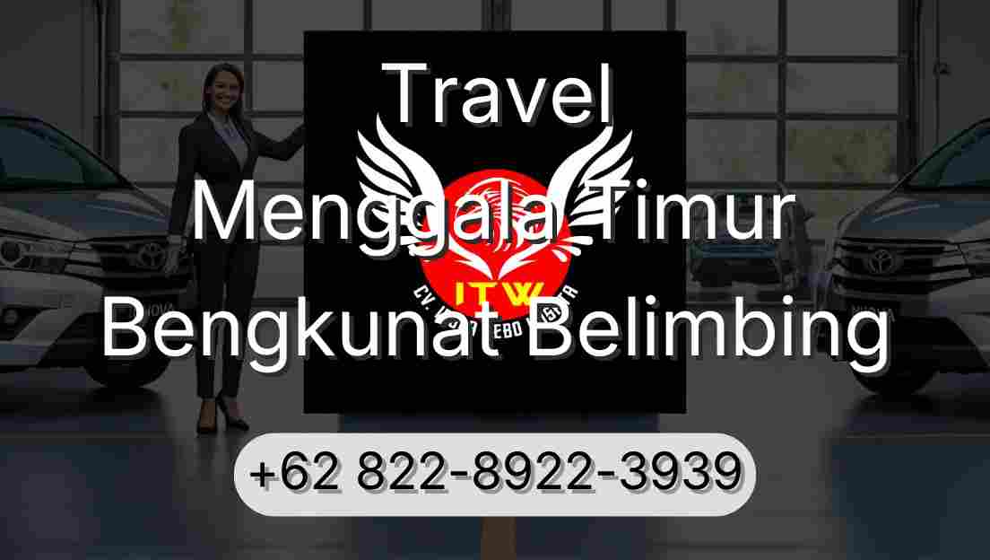 Travel Menggala Timur Bengkunat Belimbing