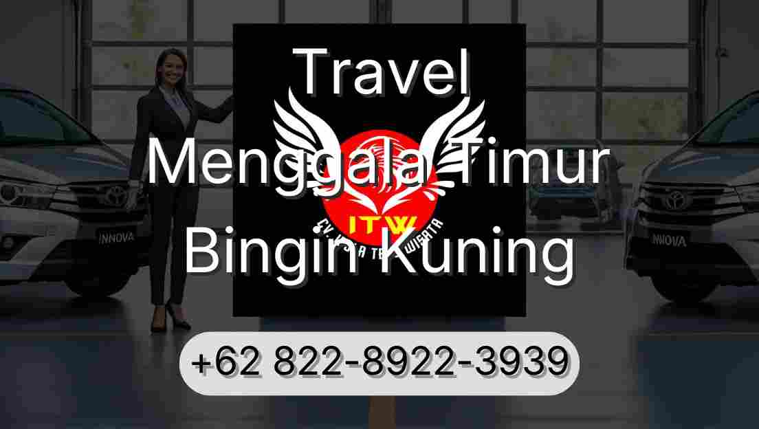 Travel Menggala Timur Bingin Kuning