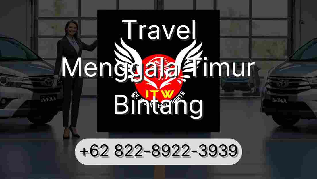 Travel Menggala Timur Bintang