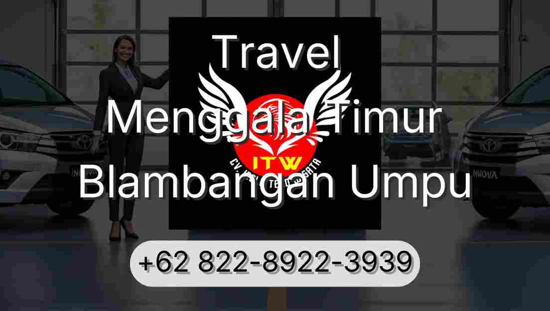 Travel Menggala Timur Blambangan Umpu