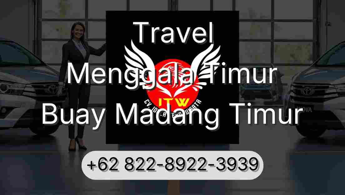 Travel Menggala Timur Buay Madang Timur