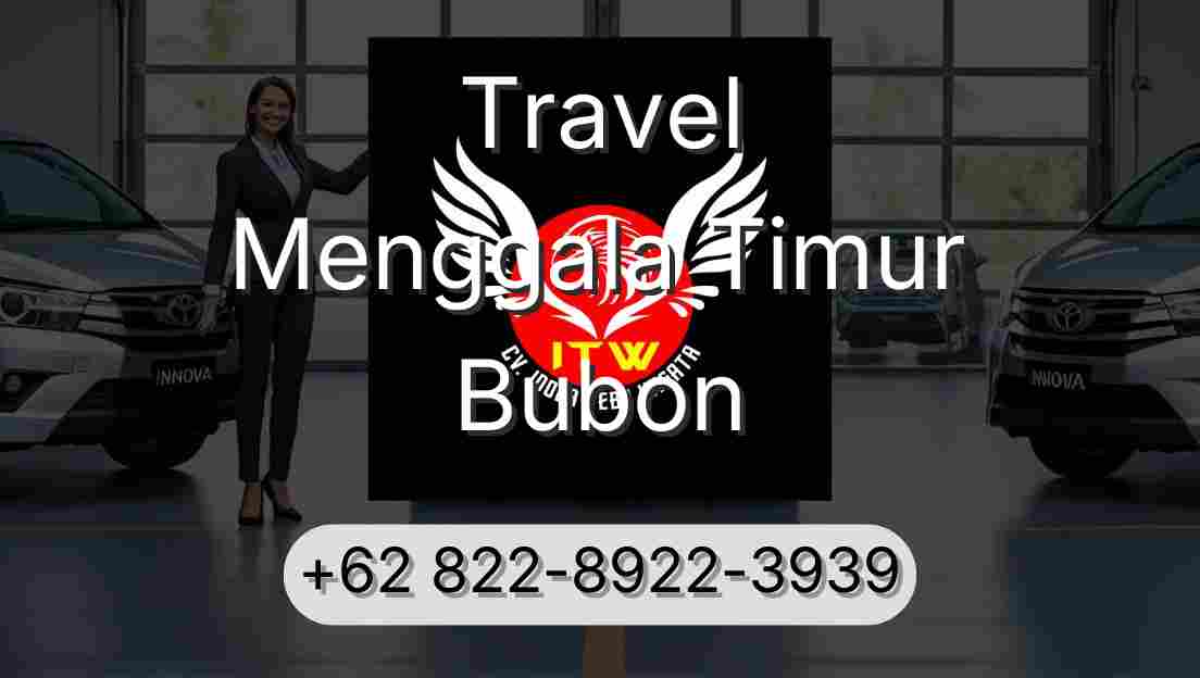 Travel Menggala Timur Bubon