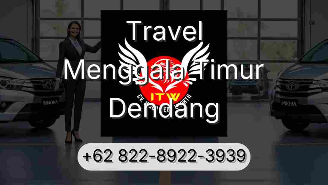 Travel Menggala Timur Dendang