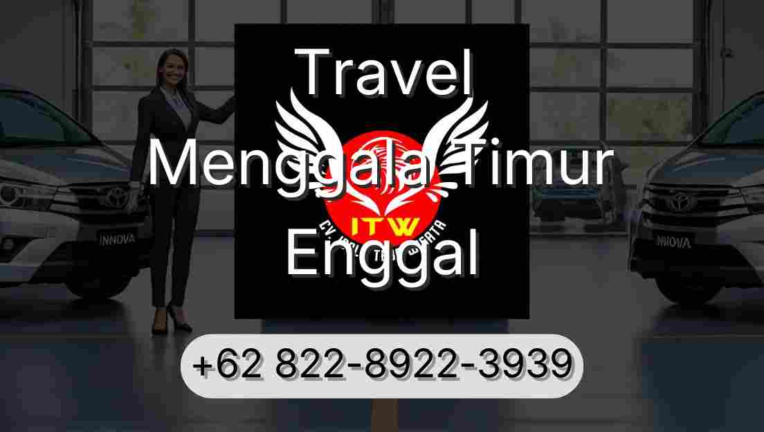 Travel Menggala Timur Enggal