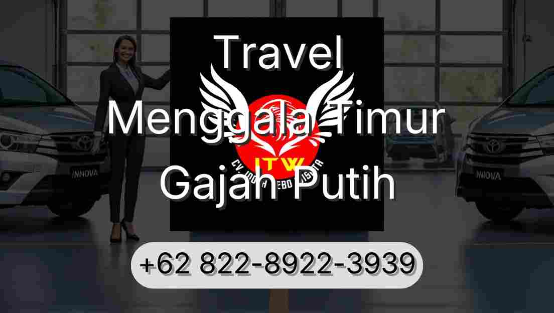 Travel Menggala Timur Gajah Putih