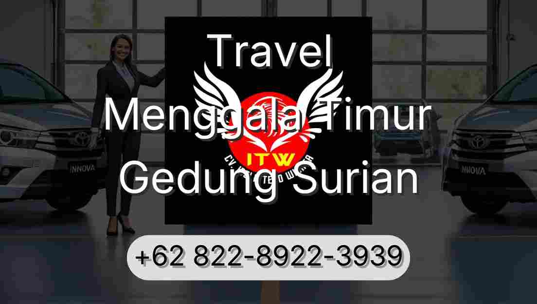 Travel Menggala Timur Gedung Surian