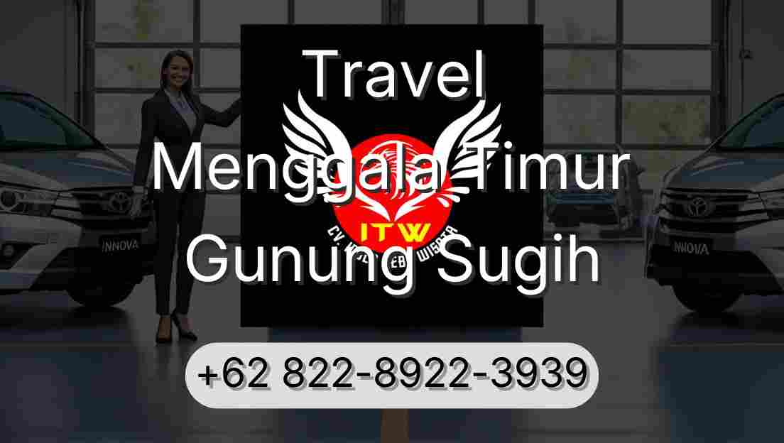 Travel Menggala Timur Gunung Sugih