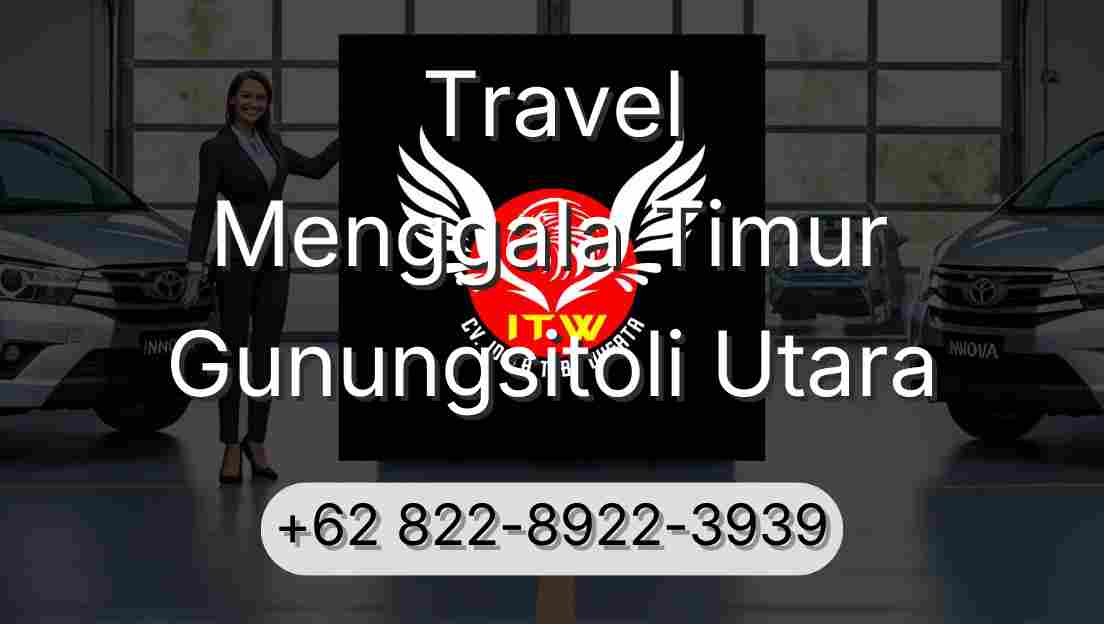 Travel Menggala Timur Gunungsitoli Utara