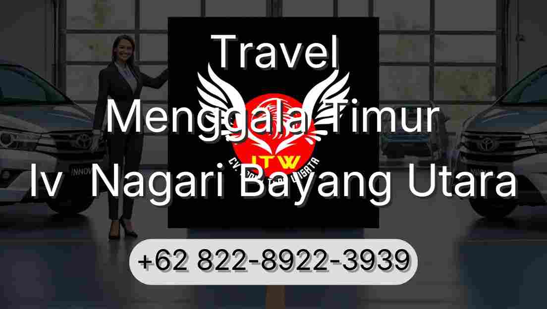 Travel Menggala Timur Iv  Nagari Bayang Utara