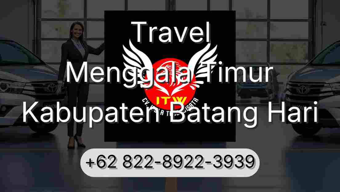 Travel Menggala Timur Kabupaten Batang Hari