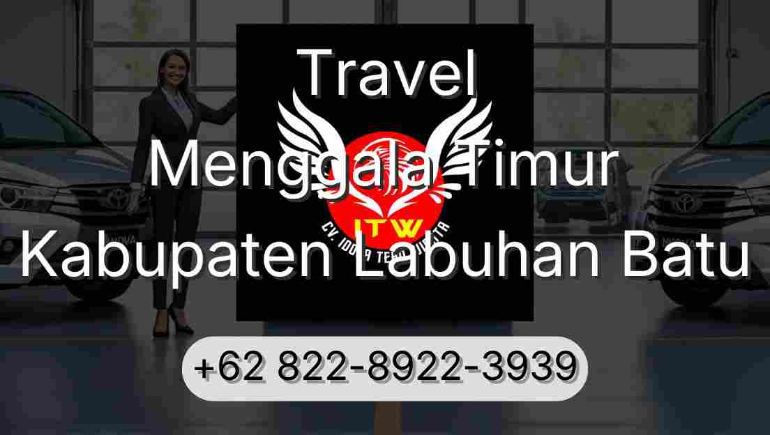 Travel Menggala Timur Kabupaten Labuhan Batu