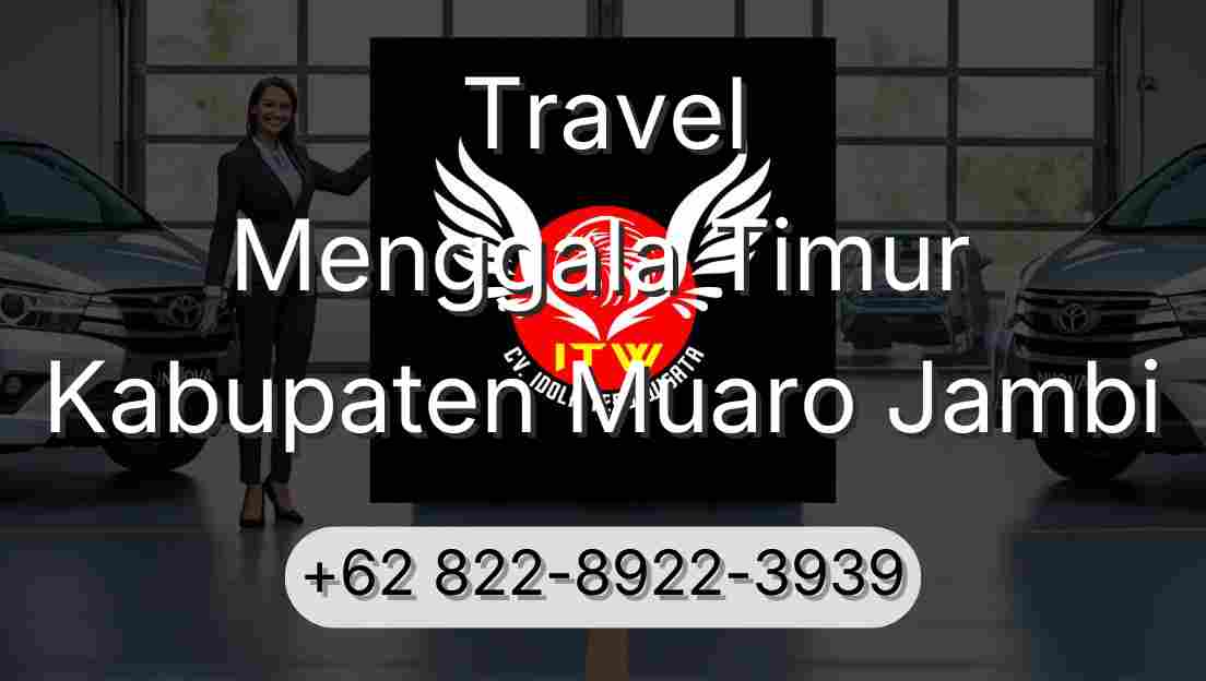 Travel Menggala Timur Kabupaten Muaro Jambi