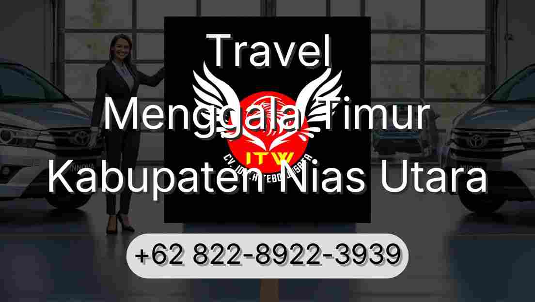 Travel Menggala Timur Kabupaten Nias Utara