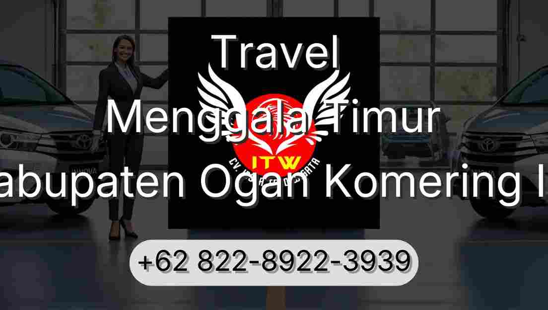 Travel Menggala Timur Kabupaten Ogan Komering Ilir