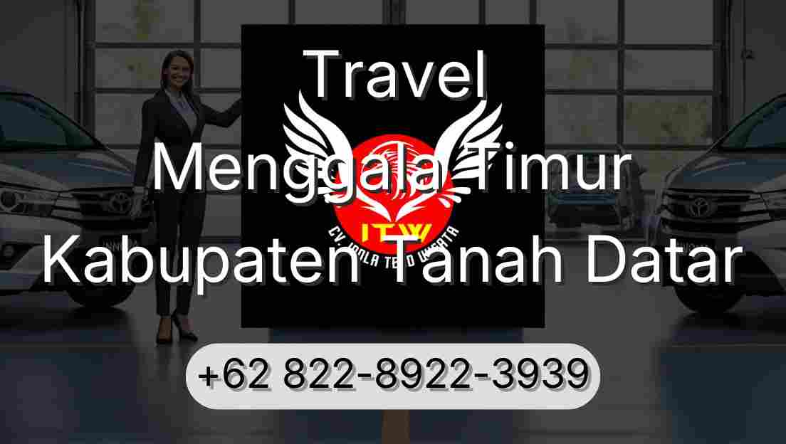 Travel Menggala Timur Kabupaten Tanah Datar