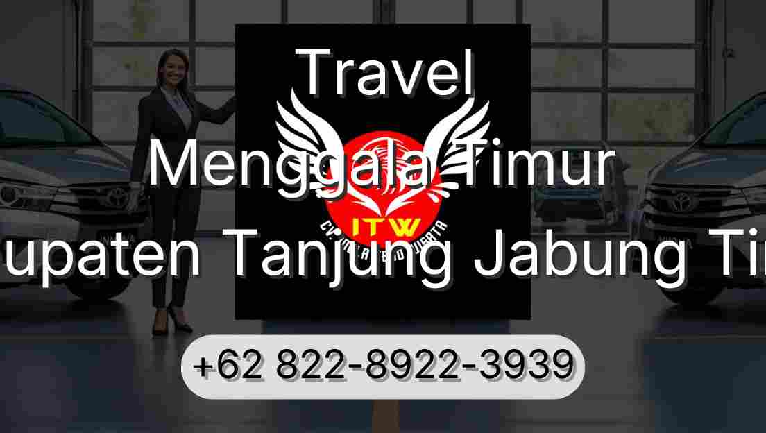 Travel Menggala Timur Kabupaten Tanjung Jabung Timur