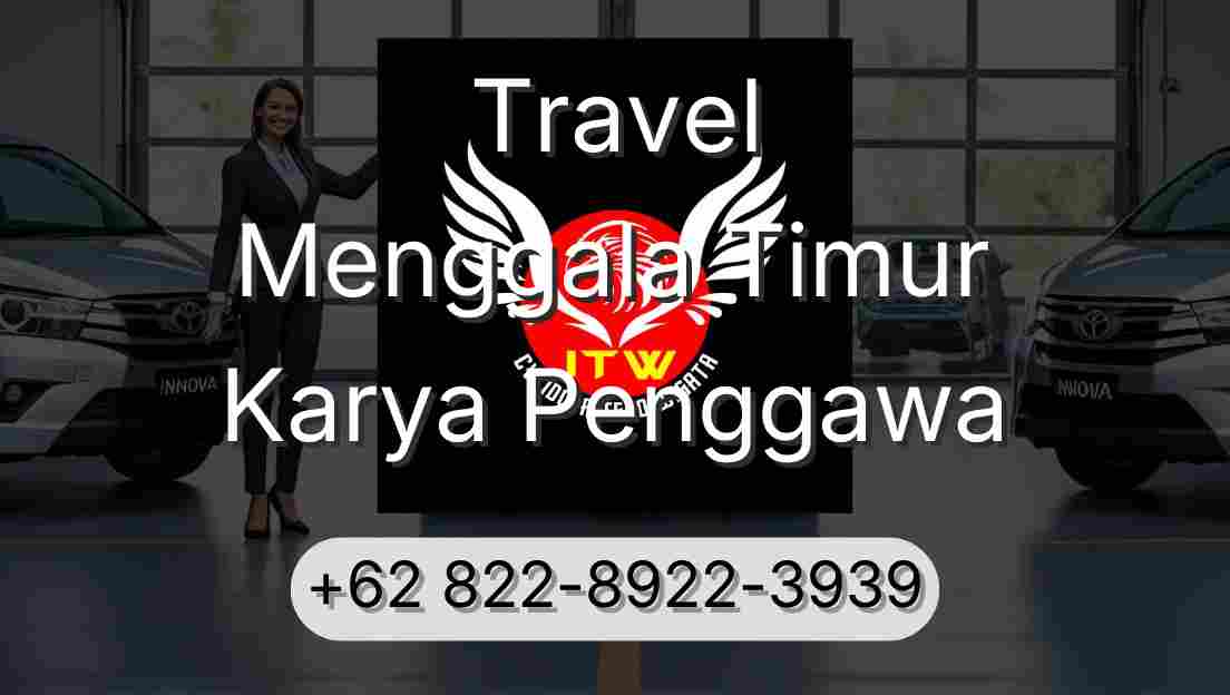 Travel Menggala Timur Karya Penggawa