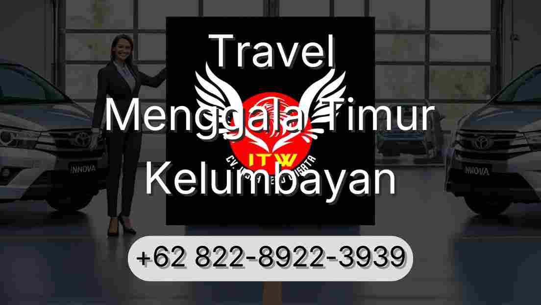 Travel Menggala Timur Kelumbayan