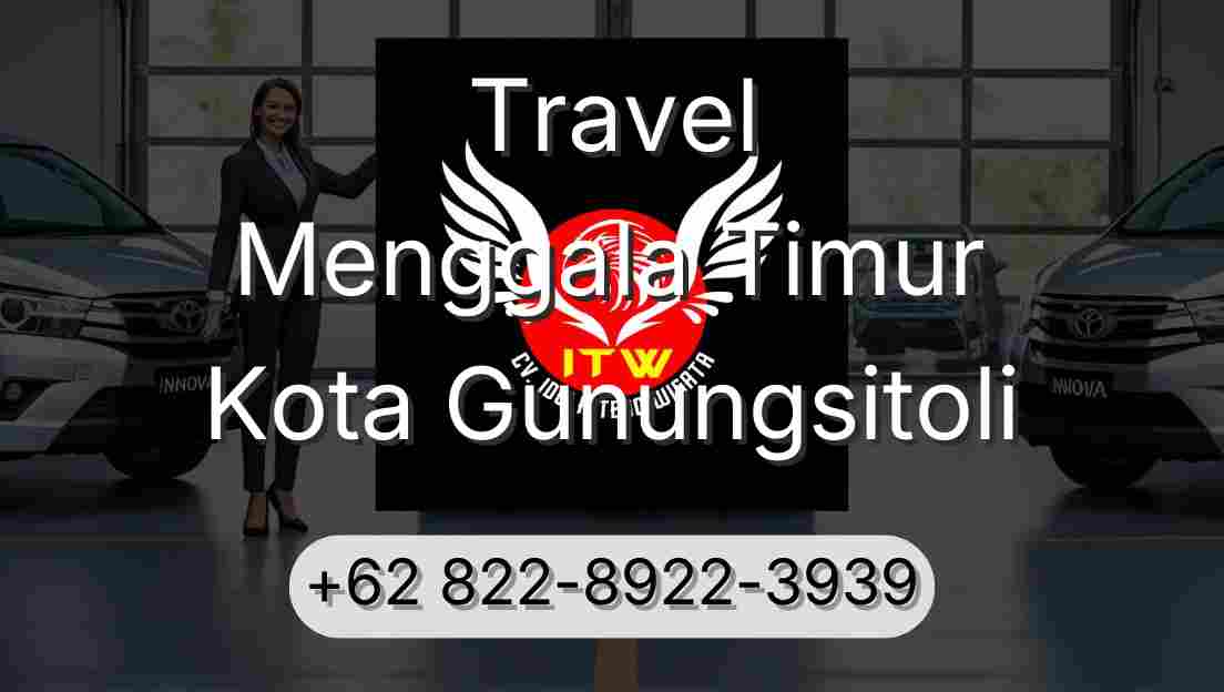 Travel Menggala Timur Kota Gunungsitoli