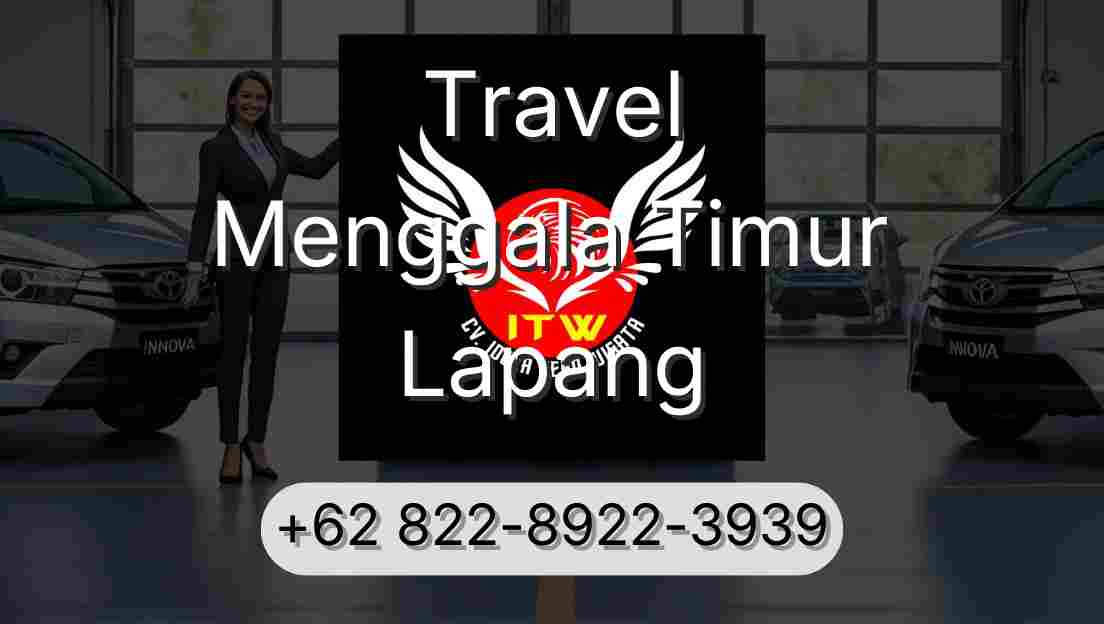 Travel Menggala Timur Lapang