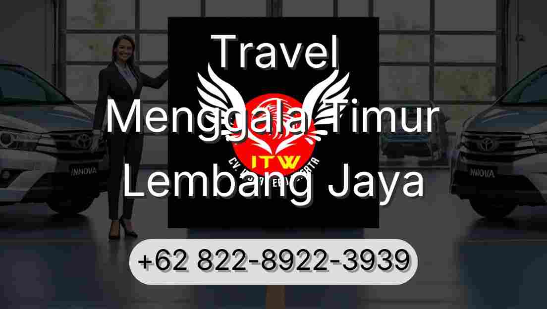 Travel Menggala Timur Lembang Jaya