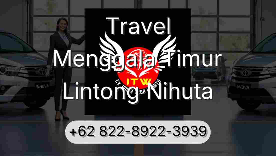 Travel Menggala Timur Lintong Nihuta