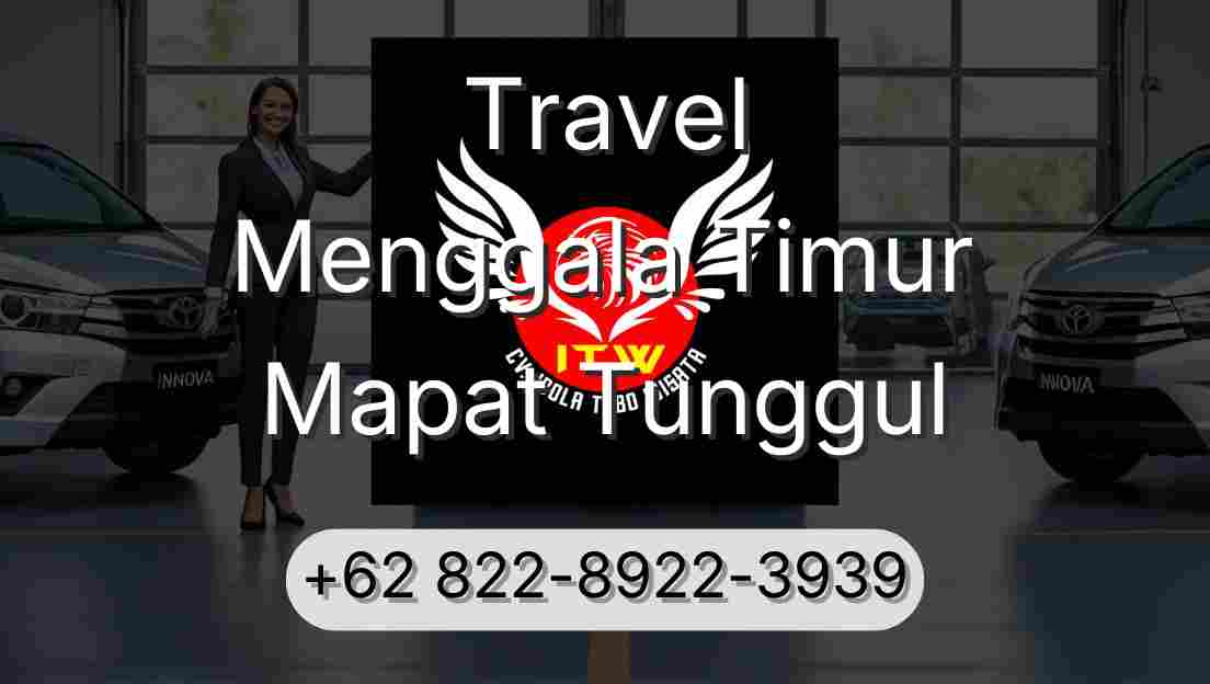Travel Menggala Timur Mapat Tunggul