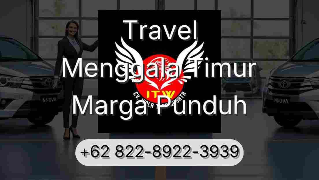 Travel Menggala Timur Marga Punduh