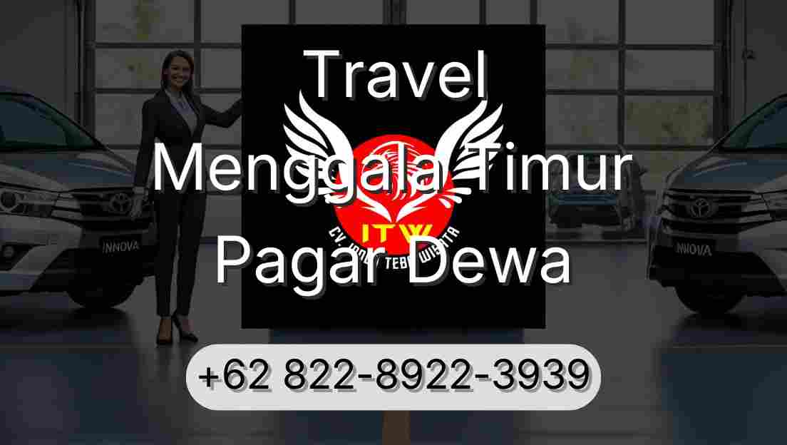 Travel Menggala Timur Pagar Dewa