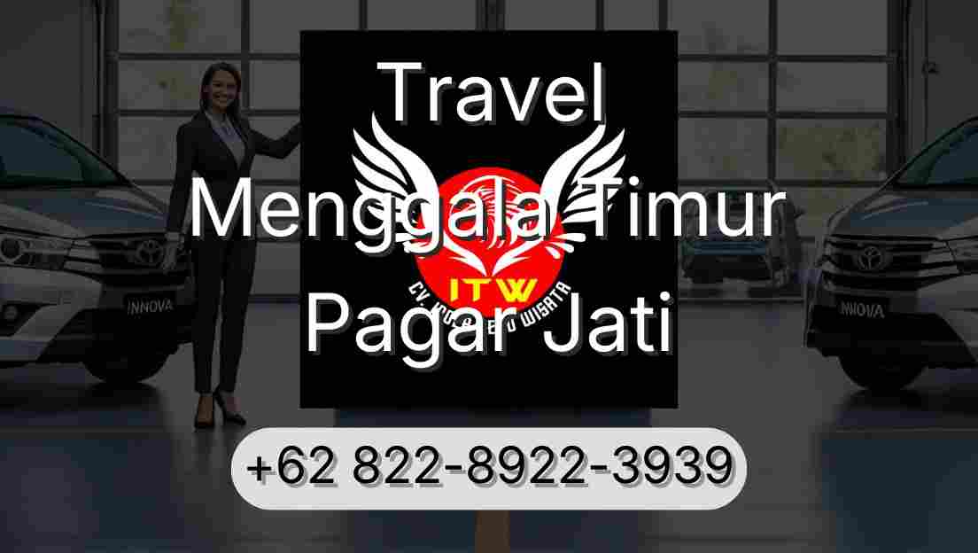 Travel Menggala Timur Pagar Jati