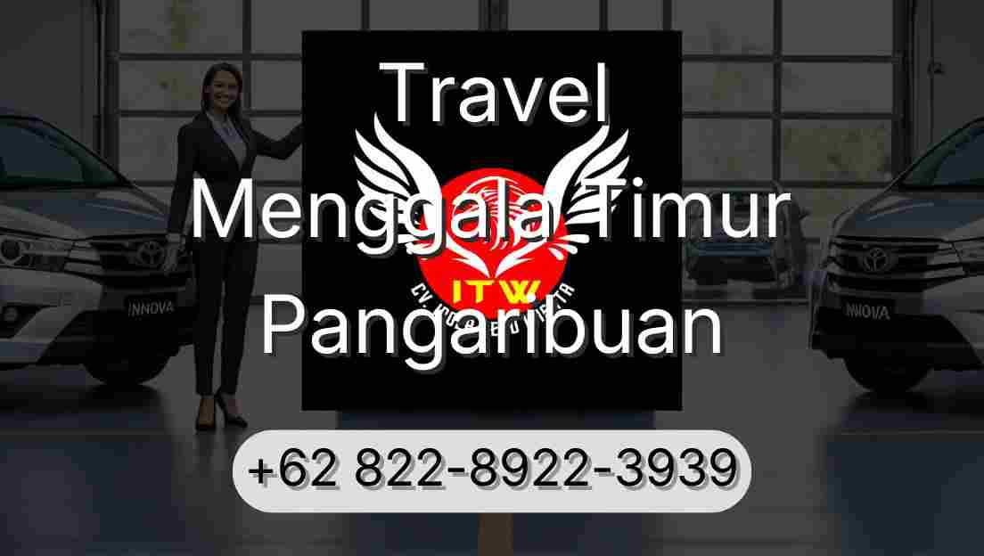 Travel Menggala Timur Pangaribuan
