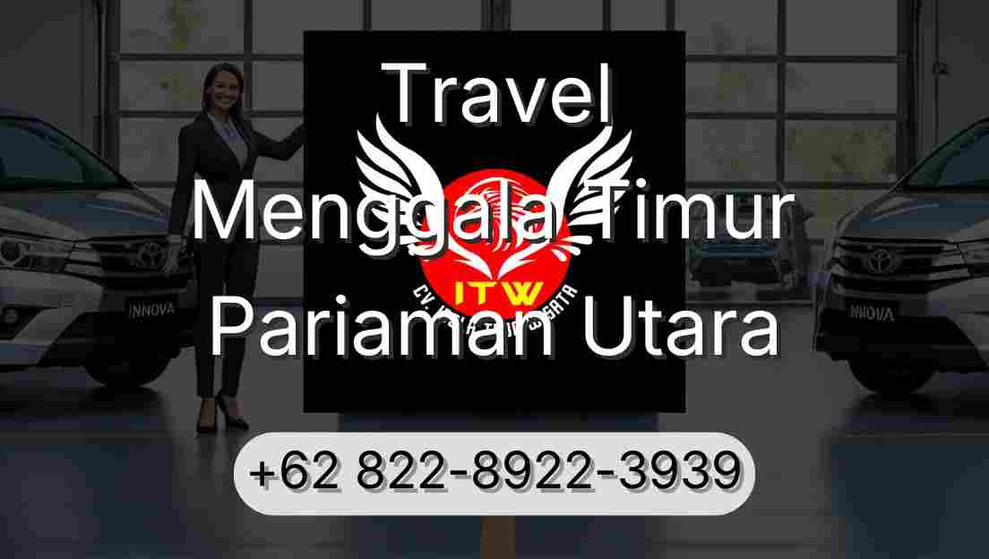 Travel Menggala Timur Pariaman Utara