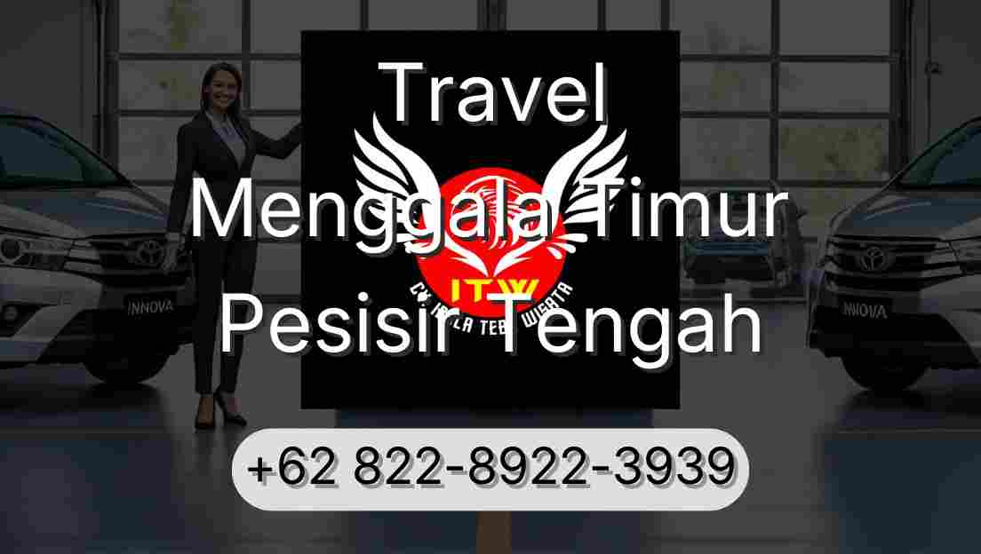 Travel Menggala Timur Pesisir Tengah
