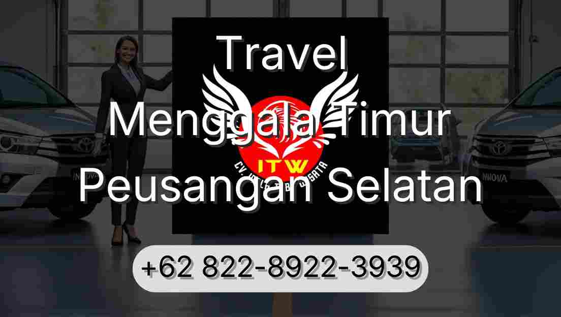 Travel Menggala Timur Peusangan Selatan