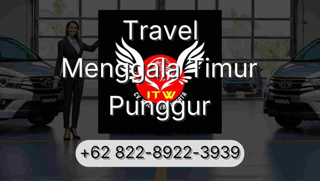 Travel Menggala Timur Punggur