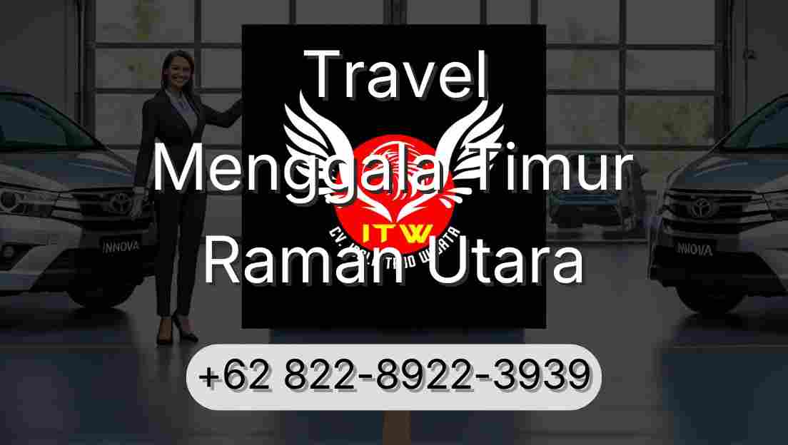 Travel Menggala Timur Raman Utara