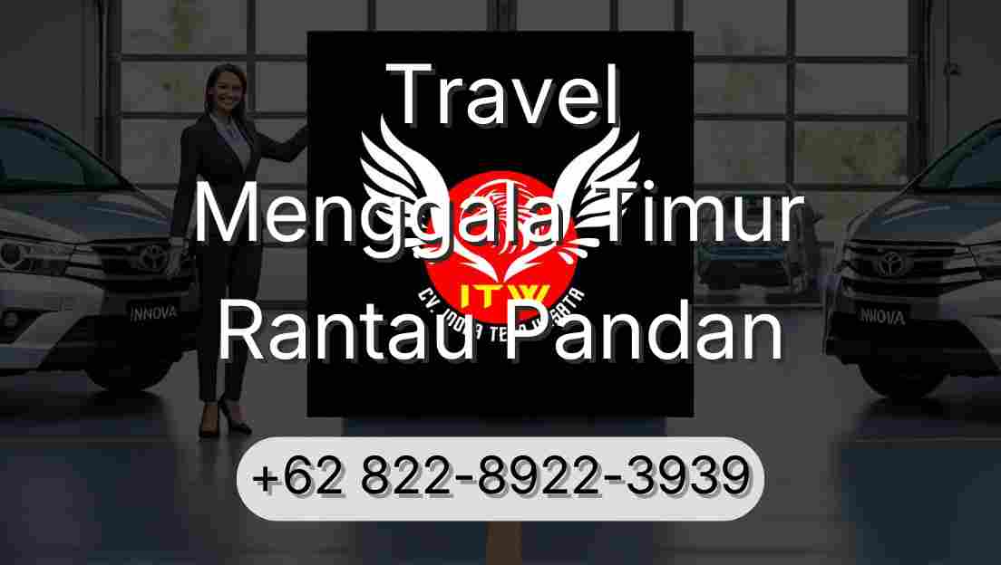 Travel Menggala Timur Rantau Pandan
