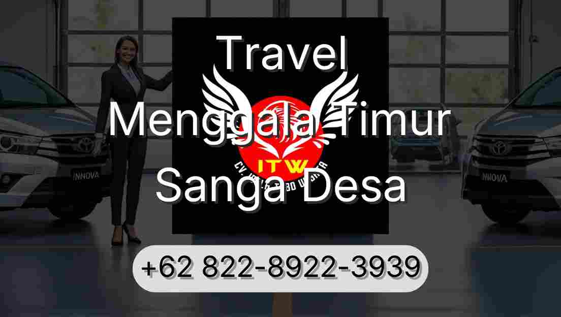 Travel Menggala Timur Sanga Desa