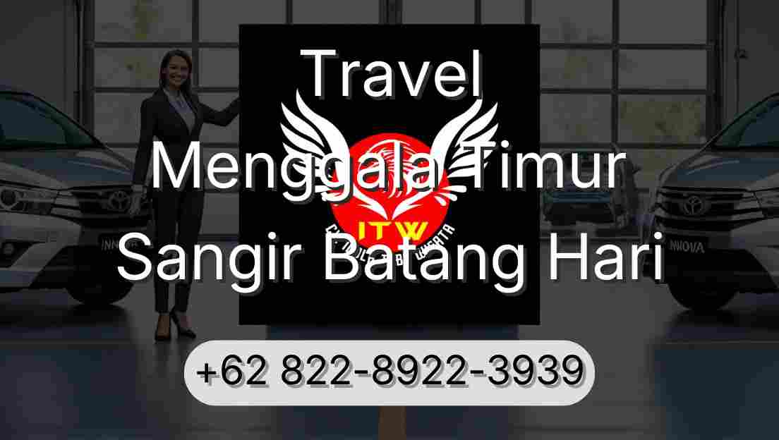 Travel Menggala Timur Sangir Batang Hari