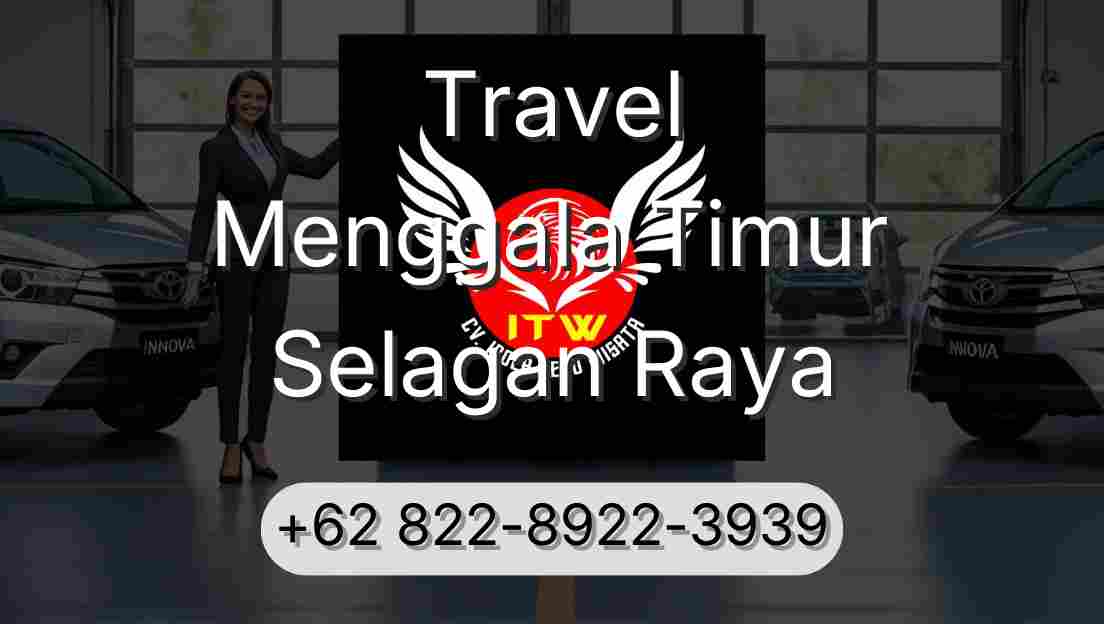 Travel Menggala Timur Selagan Raya