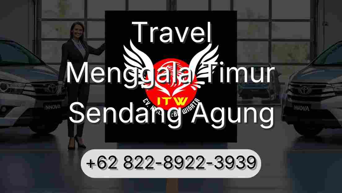 Travel Menggala Timur Sendang Agung