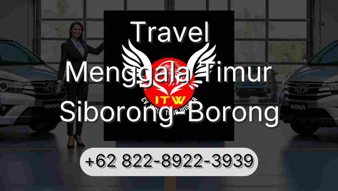 Travel Menggala Timur Siborong-Borong