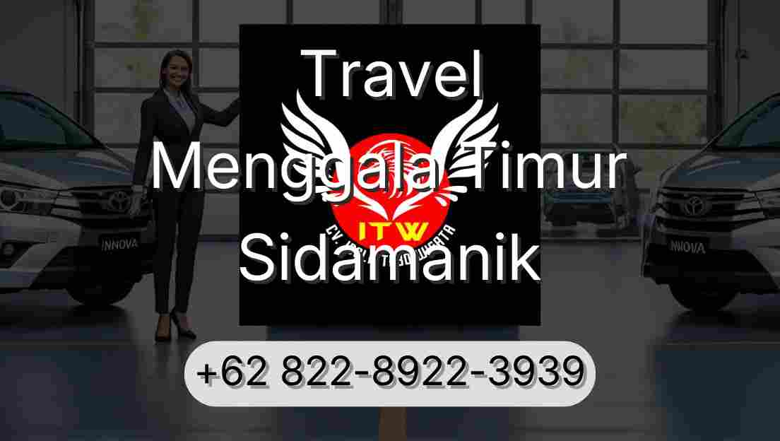 Travel Menggala Timur Sidamanik