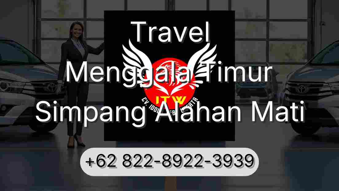 Travel Menggala Timur Simpang Alahan Mati